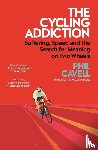 Cavell, Phil - The Cycling Addiction