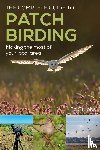 Stubbs, Ed - The Complete Guide to Patch Birding