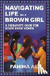 Ali, Fahima - Navigating Life as a Brown Girl