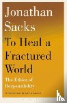 Sacks, Sir Jonathan - To Heal a Fractured World