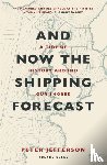 Jefferson, Peter - And Now The Shipping Forecast