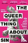 Tanner, Harry - The Queer Thing About Sin