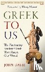 Davie, John - Greek To Us