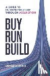 Skinner, Charles - Buy, Run, Build