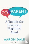 Dale, Aaron - The Co-Parent