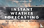Keeling, Dr Simon, Watts, Alan - Instant Weather Forecasting 6th edition