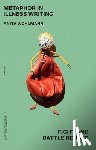 Wohlmann, Anita (Associate Professor in Contemporary Anglophone Literature - Metaphor in Illness Writing