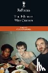  - ReFocus: The Films of Wes Craven