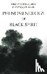 Gray, Mandela Biko (Assistant Professor of Religion, Johnson, Ryan J. (Associate Professor of Philosophy - Phenomenology of Black Spirit