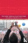  - The New Russian Documentary