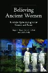  - Believing Ancient Women