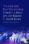 Jackson, Andrew David (Associate Professor of Korean Studies - The Late and Post-Dictatorship Cinephilia Boom and Art Houses in South Korea