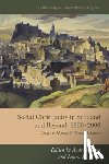  - Social Christianity in Scotland and Beyond, 1800-2000