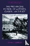 Morrison, Kevin A. (Provincial Chair Professor - The Provincial Fiction of Mitford, Gaskell and Eliot