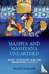 Hamid Dabashi - Mashya and Mashyana Unearthed