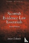 Chalmers, James (Regius Professor of Law - Scottish Evidence Law Essentials