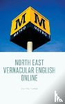Michael Pearce - North East Vernacular English Online
