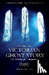  - The Victorian Ghost Story