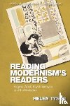 Tyson, Helen (Senior Lecturer in Twentieth- and Twenty-First-Century British Literature - Reading Modernism's Readers