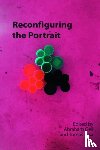  - Reconfiguring the Portrait