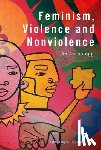  - Feminism, Violence and Nonviolence