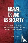 Schmid, Julian (Visiting Lecturer - Marvel, DC and US Security