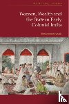Abbott, Nicholas J (Assistant Professor in the Department of History - Women, Wealth and the State in Early Colonial India
