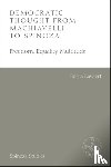 Lavaert, Sonja - Democratic Thought from Machiavelli to Spinoza