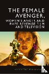 Margrethe Bruun Vaage - The Female Avenger in Film and Television