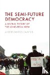 Andre Santos Campos - The Semi-Future Democracy