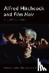  - Alfred Hitchcock and Film Noir