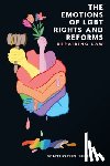 Raj, Senthorun Sunil (Reader in Human Rights Law - The Emotions of LGBT Rights and Reforms