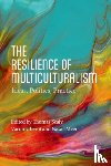  - The Resilience of Multiculturalism
