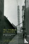 Christopher A Whatley, Jim Tomlinson - The Triumph of Textiles