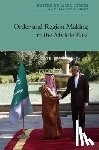  - Order and Region Making in the Middle East
