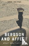 Paley, Miguel Jose - Bergson and Affect