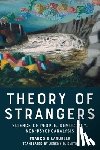 Laruelle, Francois - Theory of Strangers