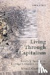 Chamberlain, James A. - Living Through Capitalism