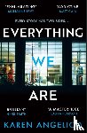 Angelico, Karen - Everything We Are