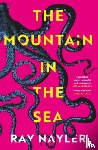 Nayler, Ray - The Mountain in the Sea