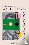 Tevis, Walter - The King Is Dead