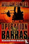 Fowler, William - Operation Barras