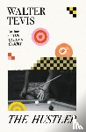 Tevis, Walter - The Hustler