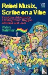 Goldman, Vivien - Rebel Musix, Scribe on a Vibe