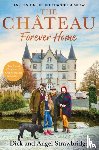 Strawbridge, Dick, Strawbridge, Angel - The Chateau - Forever Home
