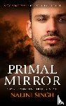 Singh, Nalini - Primal Mirror