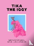 Shapiro, Thomas, Iggy, Tika the, Shapiro, Katherine - Tika the Iggy