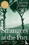 Curtis, Lauren Aimee - Strangers at the Port