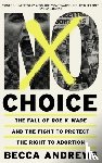 Andrews, Becca - No Choice