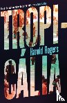 Rogers, Harold - Tropicalia